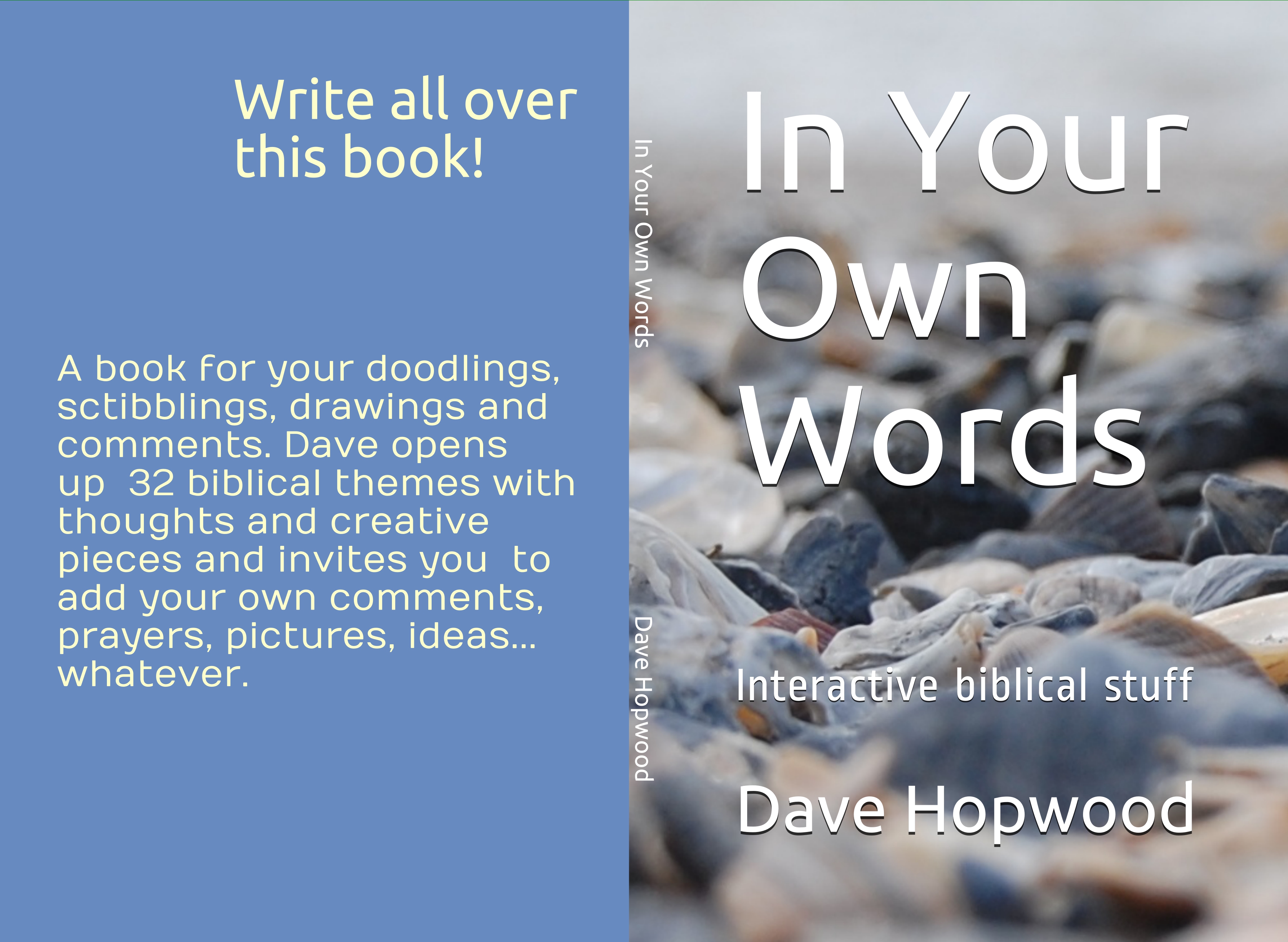 In Your Own Words | Dave Hopwood